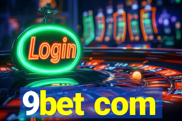 9bet com